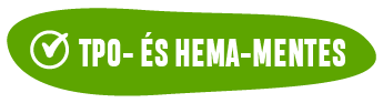 TPO- és Hema-mentes