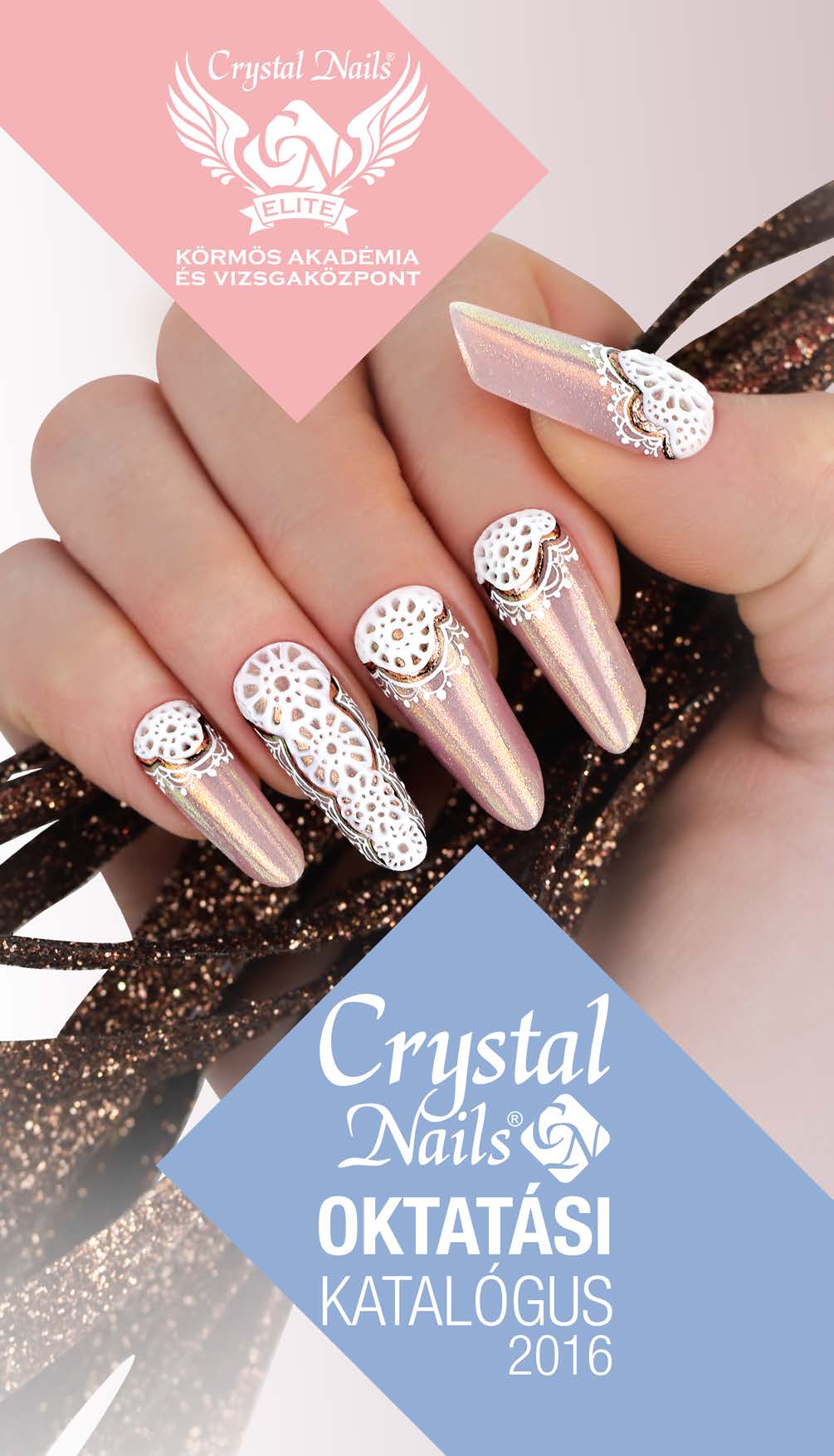 Crystal Nails 2016 Oktatási katalógus